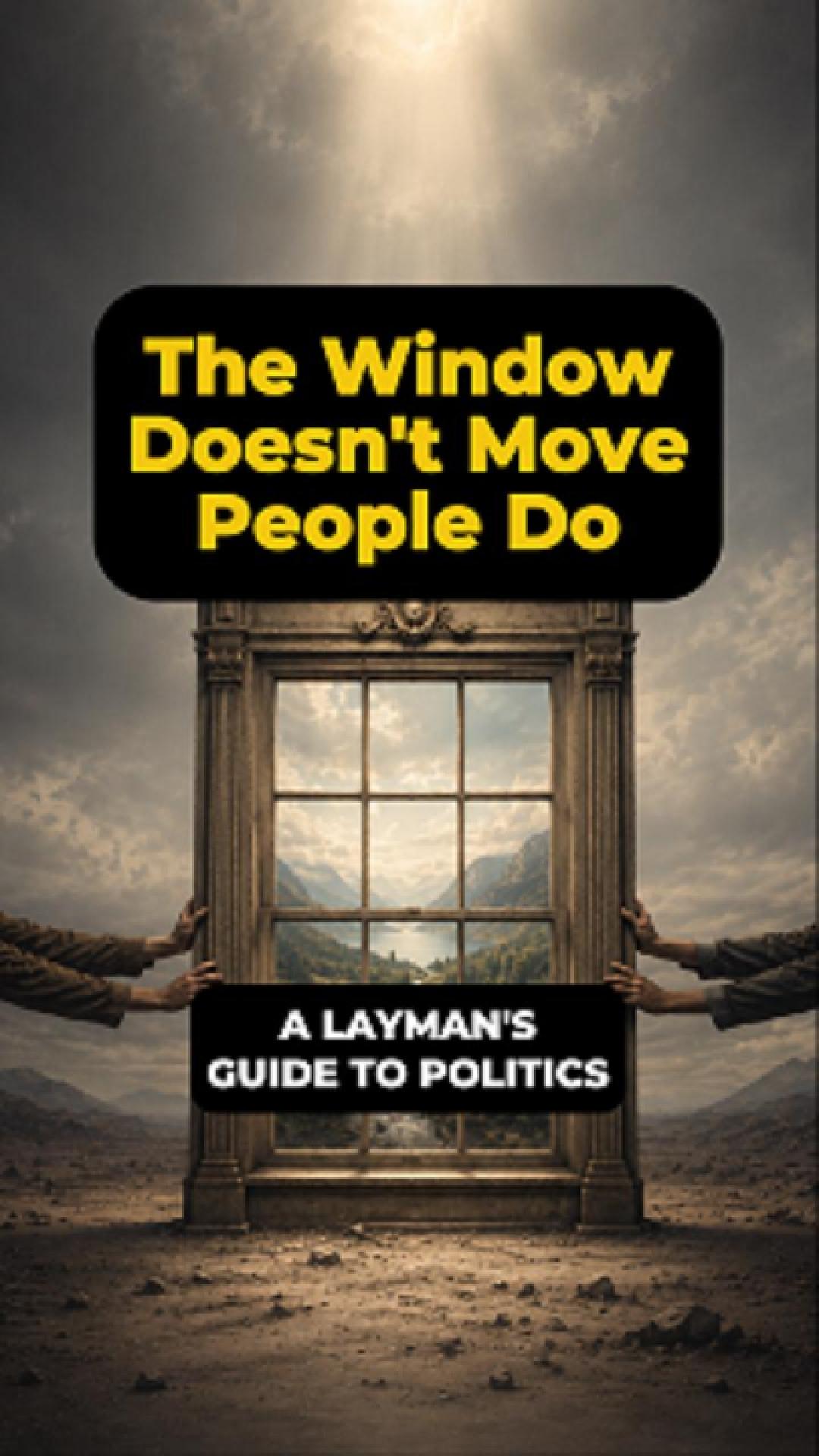 The Overton Window is Not What You Think It Is