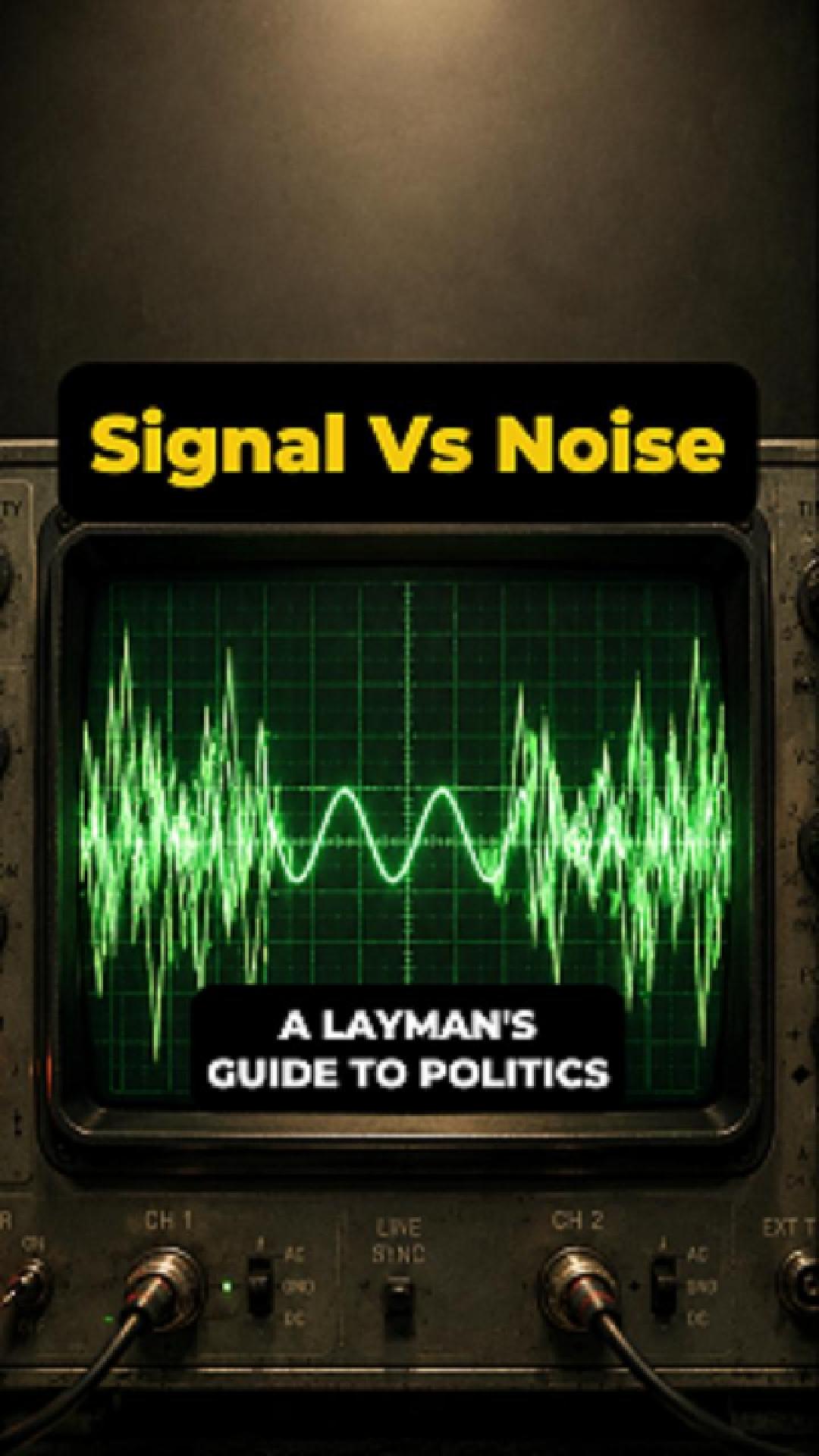 Signal vs Noise
