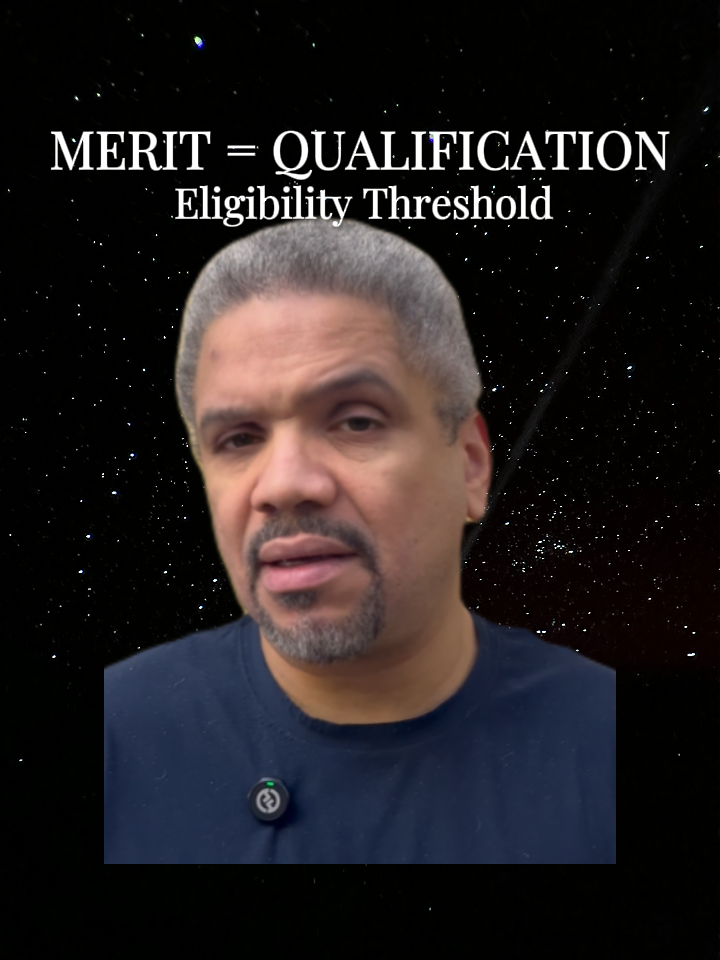 Merit Equals Qualification