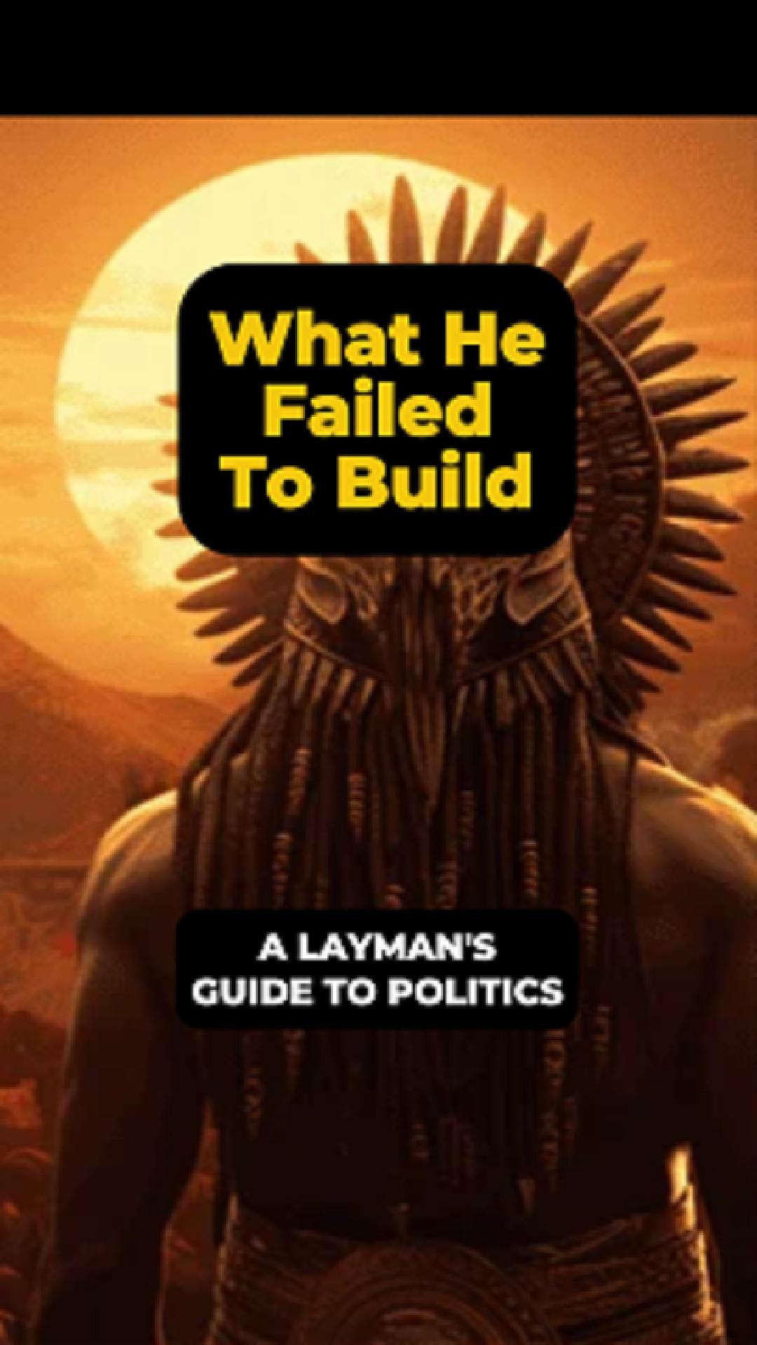 What He Failed to Build